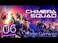 Episode 6: Verge Gets Picked On! XCOM - Chimera Squad - By Kraise Gaming - Season 1