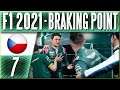 F1 2021 Braking Point | Drsná Hádka Týmových Kolegů! #7 | CZ Titulky