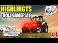 FARMING SIMULATOR TROLL GAMEPLAY : Old Videos HIGHLIGTHS #1
