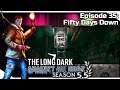 THE LONG DARK — Against All Odds 35 [S5.5] | "Steadfast Ranger" Gameplay - Fifty Days Down