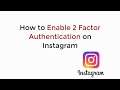 How to Enable 2 Factor Authentication Instagram (2020)