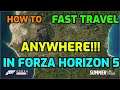 How to Fast Travel ANYWHERE in Forza Horizon 5