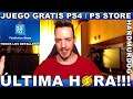 ¡¡¡JUEGO GRATIS PS4/PS STORE!!!