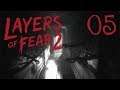 LAYERS OF FEAR 2 - Wer hat an der Uhr gedreht? (Facecam German Deutsch) 05