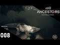 Let's play Ancestors: The Humankind Odyssey: 008 See you later Aligator