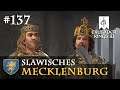 Let's Play Crusader Kings 3 #137: Die zwei Kaiser (Slawisches Mecklenburg/ Rollenspiel)
