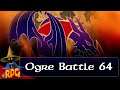 Live Ogre Battle 64 N64 #1