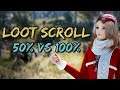 Loot Scrolls  ➤ 50% vs 100% Drop Rate  || Black Desert Online.