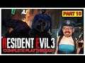 Resident Evil 3 Remake Complete Playthrough Part 10 - Starring You've Been Gamed As Jill Valentine!