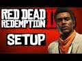 Setup | Red Dead Redemption 2 Playthrough - Part - 17