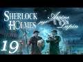 Sherlock Holmes jagt Arséne Lupin – 19: Streitschlichter [Let's Play HD Deutsch]