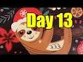 Slothdor Advent Calendar: Day 13