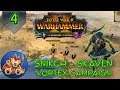 Total War Warhammer 2 - The Shadow & The Blade DLC - Deathmaster Snikch Campaign - EP4