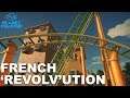 Ultimate Themepark - Riding the French 'Revolv'ution