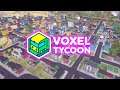 Voxel Tycoon - расслабон на максималках #2