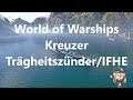 World of Warships Kreuzer Trägheitszünder/IFHE German/Deutsch