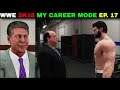 WWE 2K18 My CAREER MODE Ep.17 - Mr. McMahon DRAFT Rocky On RAW & WWE Championship Vaccant ||