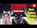 Zombie Army Trilogy - Host Audrey Ft StarStar and Teddio Livestream EP01