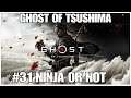 #31 Ninja or not, Ghost of Tsushima, PS4PRO, gameplay, story playthrough