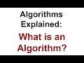 Algorithms Explained: What is an Algorithm?