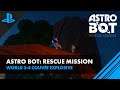 ASTRO BOT: Rescue Mission đ€ 3-4 CouvĂ©e explosiveâAll Bots and ChameleonâSoluce Fr