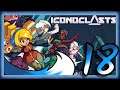 Azure Plays: Iconoclasts [P18] Swapping Places