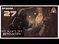 Cohh Plays No Man's Sky Desolation - Episode 27