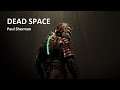 Dead Space (ep. 1)