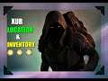 DESTINY XUR INVENTORY & LOCATION 07/17/2020 COUNT DOWN LIVESTREAM.....LIKE & SUBSCRIBE