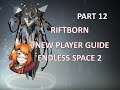 Endless Space 2 | New Player Guide | Riftborn | Part 12