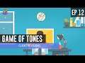 Game of Tones – EP 12: Client Revisions