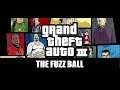 GTA III Grand Theft Auto 3 - The Fuzz Ball - 5