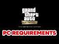 GTA Trilogy Definitive  Edition PC System Requirements | Minimum and recommended  requirements