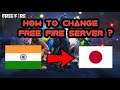 Change to any server in free fire | mena, india, Singapore ect