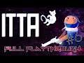 ITTA - Full Playthrough with Esty8nine - Part 6
