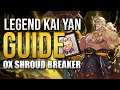 Legend Kai Yan: General Guide (Solo Focus) | Dragalia Lost