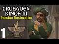 Let's Play Crusader Kings III: Persian Restoration #1 - Achaemenid Progenitor