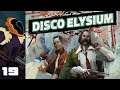 Let's Play Disco Elysium - PC Gameplay Part 19 - The Less-Than-Fantastic Voyage