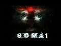 ME MUERO | SOMA #1 |