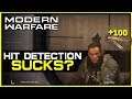 Modern Warfare Hit Detection Sucks?