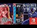Night Trap Let's Play Quick Play on the Nintendo Switch, Limited run games