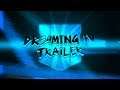 Official: "DR34MING IV" Montage Trailer
