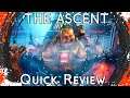 🔴 Quick Review 🤖 THE ASCENT 🤖 Gameplay auf Deutsch | German | Steam Game 2021 | test build