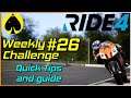 RIDE 4 - Weekly Challenge 26 - Oulton Park - Quick Guide and tips