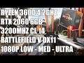 Ryzen 3600 + RTX 2060 Battlefield V 1080p Gaming  Benchmark Low to Ultra
