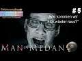 The Dark Pictures: Man of Medan | Let's Play | #005 | Wie kommen wir hier wieder raus?
