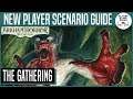 THE GATHERING SCENARIO GUIDE | Arkham Horror: The Card Game