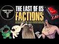 The Last of Us Factions | Someone Is Lag Switching
