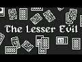 The Lesser Evil | JinZ
