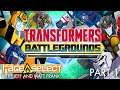Transformers: Battlegrounds (The Dojo) Let's Play - Part 1